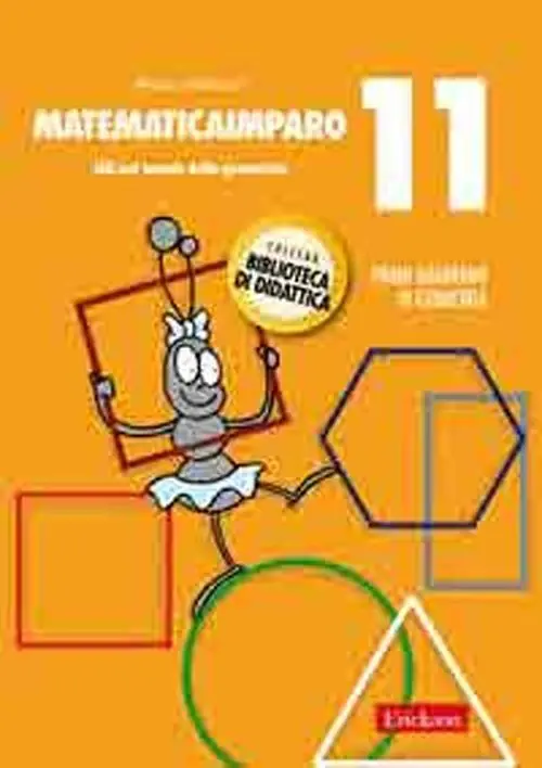 MatematicaImparo. Vol. 11 Lilli nel mondo della geometria Di Tendenza