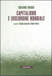 Offerta Lampo Capitalismo e (dis)ordine mondiale