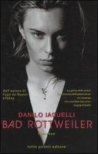 Reso Gratuito Bad Rottweiler