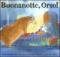 Buona notte, Orso! Ediz. illustrata Prezzo Basso