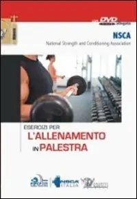 Nuovo Arrivo Esercizi per l‘allenamento in palestra. Con DVD
