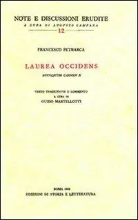 Laurea occidens (Bucolicum carmen X). Testo latino a fronte Economico