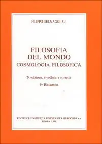 Filosofia del mondo. Cosmologia filosofica Ultima Occasione