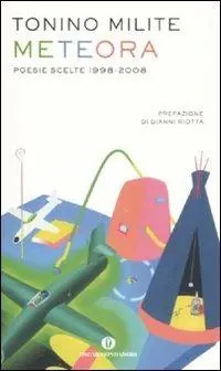 Nuovo Arrivo Meteora. Poesie scelte 1998-2008