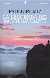 Saldi La leggenda dei monti naviganti