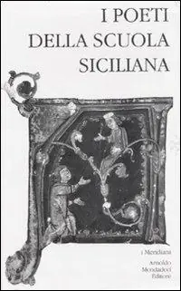 Acquista Ora I poeti della Scuola siciliana