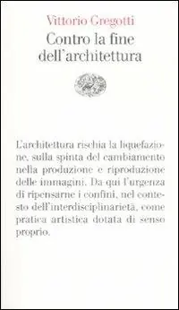 Promozione Contro la fine dell‘architettura