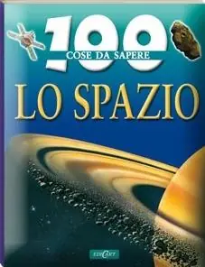 Consegna Rapida Lo spazio. Ediz. illustrata