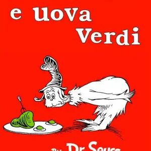 Compra Adesso Prosciutto e uova verdi. Ediz. illustrata