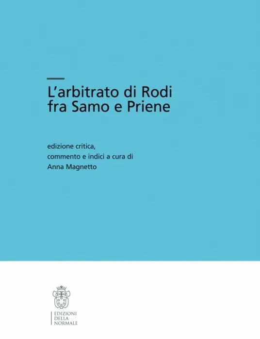 L‘arbitrato di Rodi fra Samo e Priene Ordina Subito
