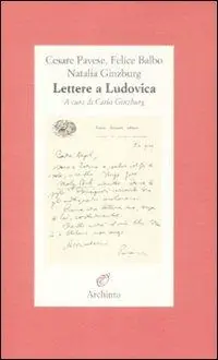 Lettere a Ludovica Ultime Pezzi