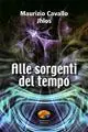 Super Prezzo Alle sorgenti del tempo