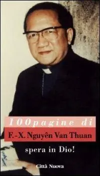Spera in Dio! 100 pagine di F.-X. Nguyên van Thuân Consegna Rapida