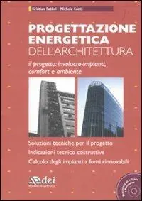 Acquista Ora Progettazione energetica dell‘architettura. Con CD-ROM