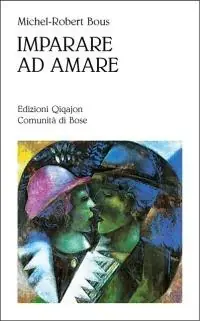 Imparare ad amare Acquista Ora