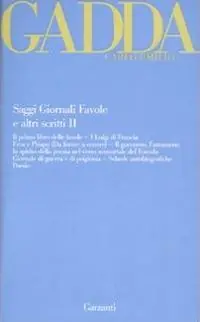 Saggi giornali favole e altri scritti. Vol. 2 Ordina Subito
