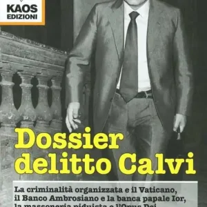 Dossier delitto Calvi Nuovo Arrivo