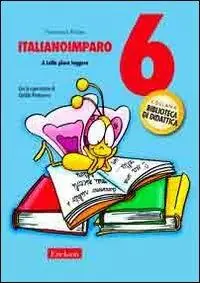 Saldi ItalianoImparo. Vol. 6 A Lalla piace leggere