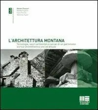 Prezzo Scontato L‘ architettura montana
