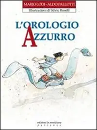 L‘orologio azzurro Offerta