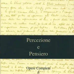 Bestseller Opere complete. Vol. 6 Percezione e pensiero