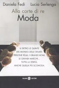 Prezzo Scontato Alla corte di re moda