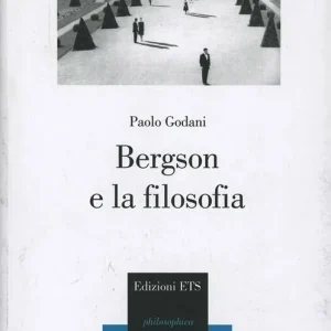 Vendita Finale Bergson e la filosofia