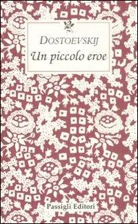 Offerta Lampo Un piccolo eroe
