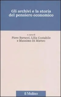 Gli archivi e la storia del pensiero economico Soddisfatti O Rimborsati