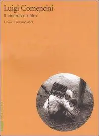 Novità Luigi Comencini. Il cinema e i film