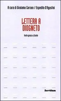 Lettera a Diogneto. Testo greco a fronte Occasione