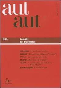 Aut aut. Vol. 334 Compiti del traduttore. Direttamente Dal Produttore
