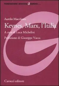 Sconto Keynes, Marx, l‘Italia