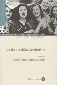 Le donne della Costituente. Con DVD Consegna Rapida