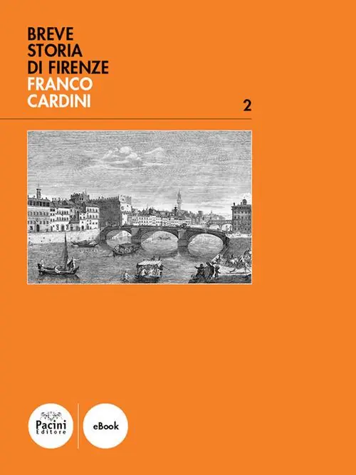 Offerta Del Giorno Breve storia di Firenze