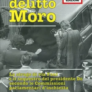 Dossier delitto Moro Offerta Lampo