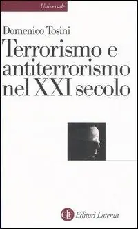 Terrorismo e antiterrorismo nel XXI secolo Offerta Lampo