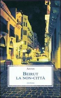 Promozione Beirut. La non-città