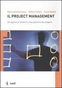 Spedizione Espresso Il project management. Un approccio sistemico alla gestione dei progetti