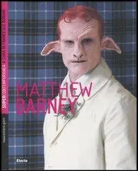 Occasione Imperdibile Matthew Barney. Ediz. illustrata