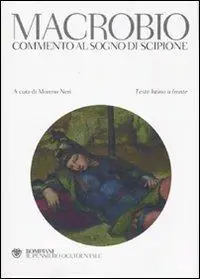 Macrobio. Commento al sogno di Scipione. Testo latino a fronte Prezzo Conveniente