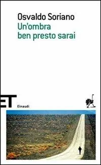 Un‘ombra ben presto sarai Consegna Rapida
