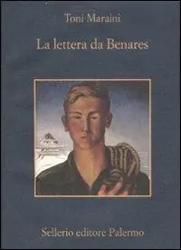 Non Perdere La lettera da Benares