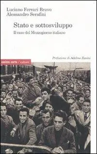 Prezzo Ridotto Stato e sottosviluppo. Il caso del Mezzogiorno italiano