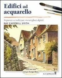Edifici ad acquarello. Ediz. illustrata Prezzo Conveniente