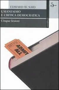 Umanesimo e critica democratica. Cinque lezioni Promo Stagionale