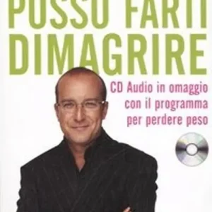 Scelto Dai Clienti Posso farti dimagrire. Con CD Audio