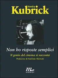 Compra Adesso Non ho risposte semplici. Il genio del cinema si racconta