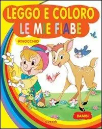 Occasione Imperdibile Bambi-Pinocchio. Ediz. illustrata
