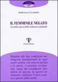 Direttamente Dal Produttore Il femminile negato. La radice greca della violenza occidentale
